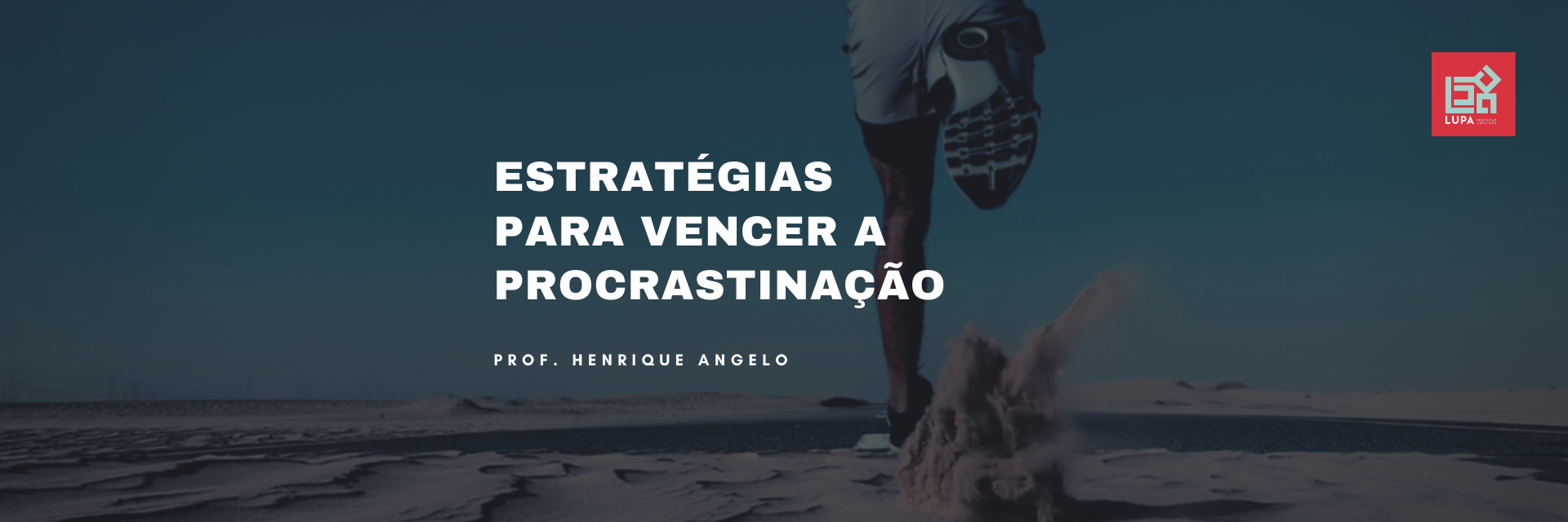 Estratégias para vencer a procrastinação
