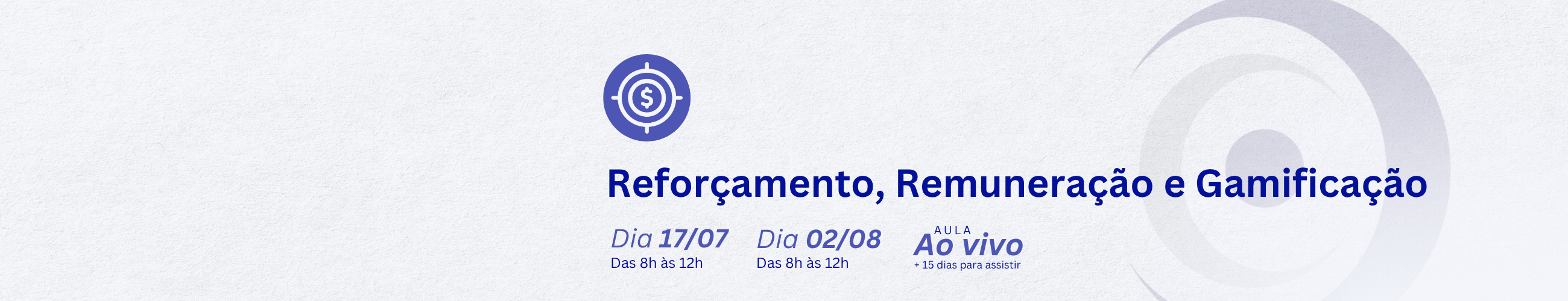 Reforçamento, Remuneração e Gamificação