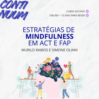 Estratégias de Mindfulness em ACT e FAP