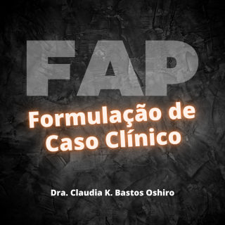 FAP - Formulação de Caso Clínico