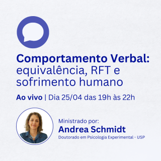 Comportamento Verbal: equivalência, RFT e sofrimento humano