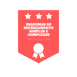 Esquemas de Reforço Simples e Complexos